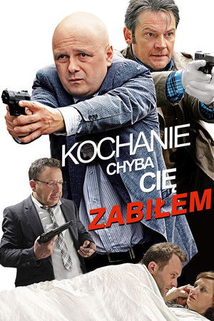 Kochanie, chyba cię zabiłem