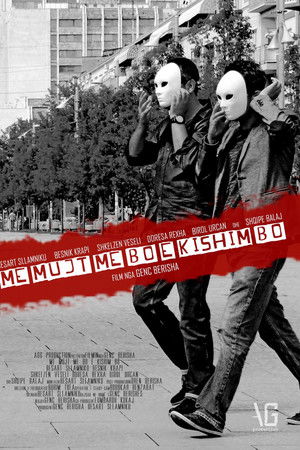 Me mujt me bo, e kishim bo