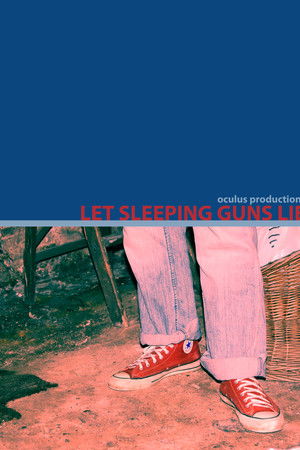Let Sleeping Guns Lie