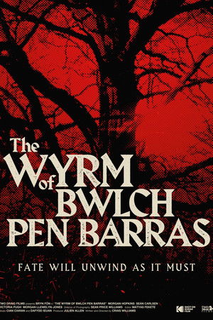 The Wyrm of Bwlch Pen Barras