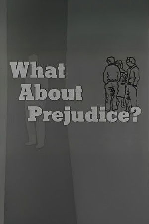 What About Prejudice?
