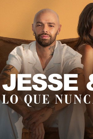Jesse & Joy: Lo que nunca dijimos