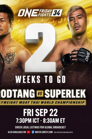 ONE Friday Fights 34: Rodtang vs. Superlek