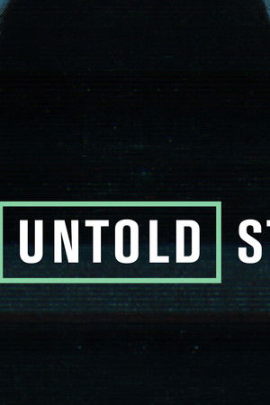 The Untold Story