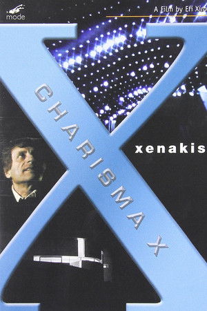 Charisma X: Iannis Xenakis