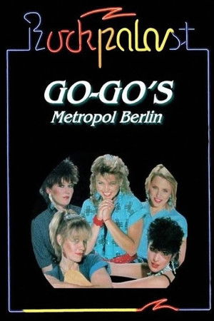 The Go-Gos: Live at Rockpalast
