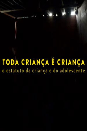 Toda Criança é Criança