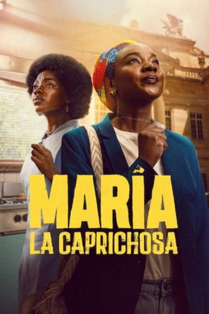 María la caprichosa