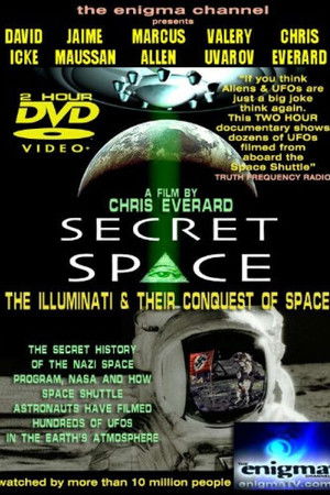Secret Space I: The Illuminati's Conquest of Space