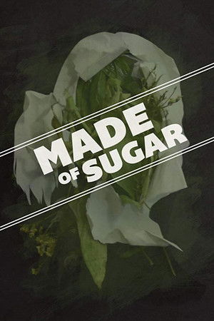 Made of Sugar