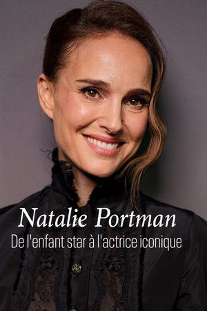 Natalie Portman - Vom Kinderstar zur Hollywood-Ikone
