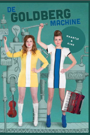 Maartje & Kine: De Goldberg Machine