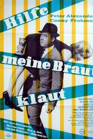 Hilfe, meine Braut klaut