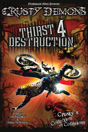 Crusty Demons 19: Thirst for Destruction