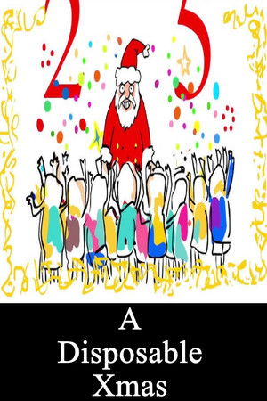 A Disposable Xmas