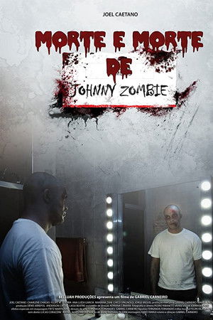 Morte e Morte de Johnny Zombie