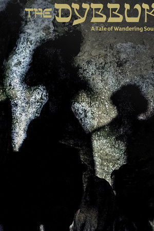 Dybuk. Rzecz o wędrówce dusz