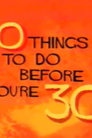 20 Things to Do Before You're 30