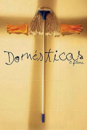 Domésticas - O Filme