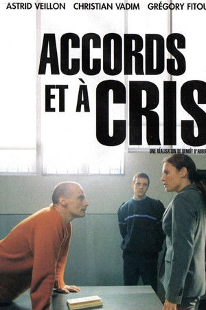 Accords et à cris