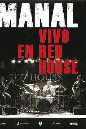 Manal - Vivo en Red House