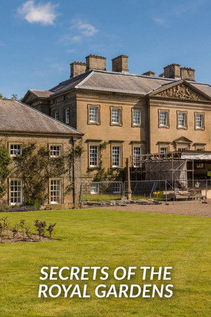 Secrets of the Royal Gardens