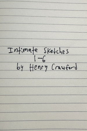 Intimate Sketches 1-6