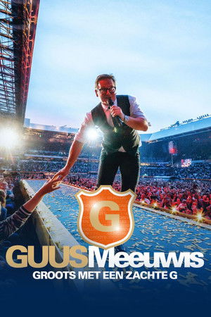 Guus Meeuwis – Groots Met Een Zachte G 2019