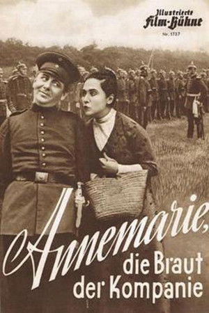 Annemarie, die Braut der Kompanie