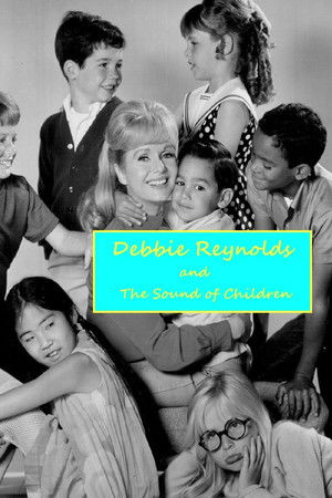 Debbie Reynolds and the Sound of Children