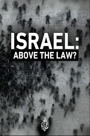 Israel: Above the Law?