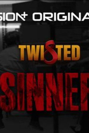Twisted 3: The Sinners