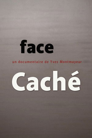 Face 'Caché'