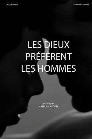 Les dieux préfèrent les hommes