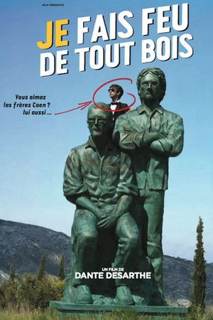 Je fais feu de tout bois