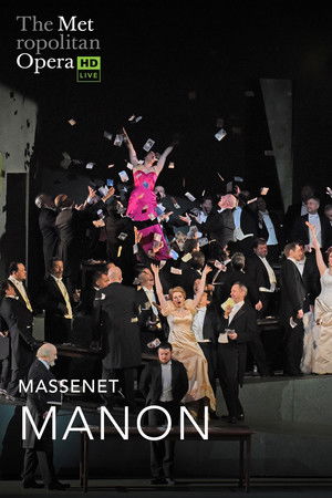 The Metropolitan Opera: Manon