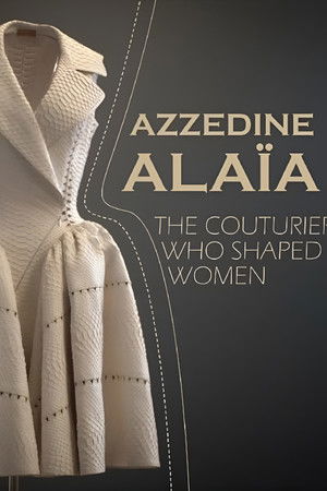 Azzedine Alaïa: The Couturier Who Shaped Women