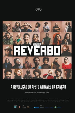 Mostra Reverbo - A Revolução do Afeto Através da Canção