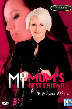 My Mum's Best Friend