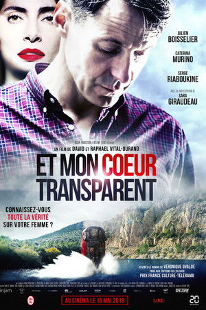 Et mon cœur transparent