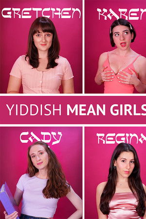 Yiddish Mean Girls