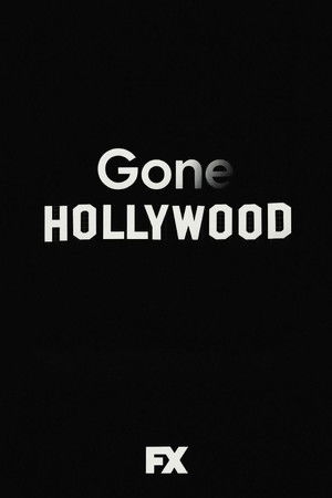 Gone Hollywood