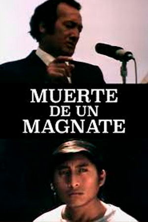 Muerte de un Magnate