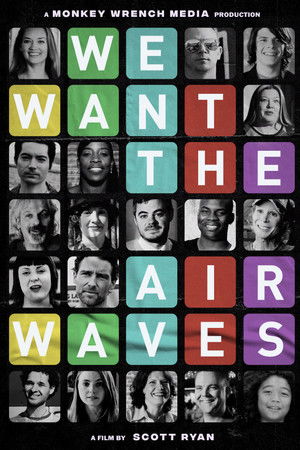 We Want the Airwaves