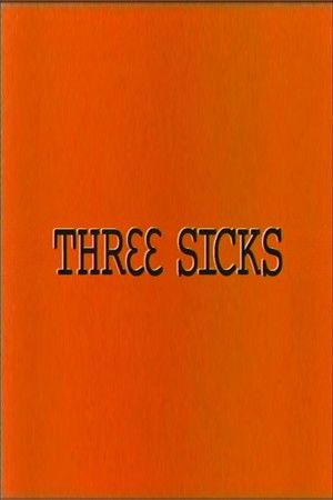 Three Sicks