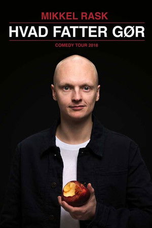 Mikkel Rask: Hvad Fatter Gør