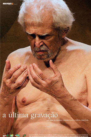 A Última Gravação