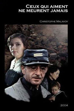 Ceux qui aiment ne meurent jamais