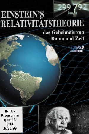 Einstein's Relativitätstheorie - Das Geheimnis von Raum und Zeit
