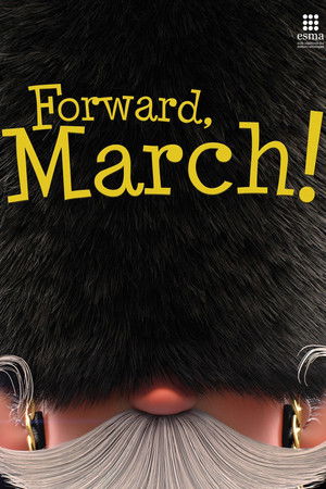 Forward, March!